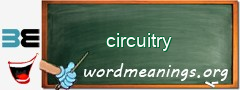 WordMeaning blackboard for circuitry